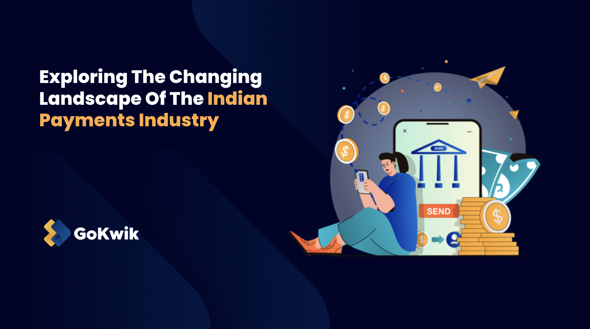 exploring-the-changing-landscape-of-the-indian-payments-industry